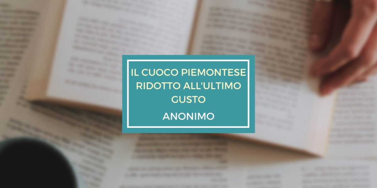 copertina del libro Il cuoco piemontese ridotto all'ultimo gusto